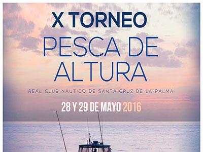 X Torneo de Pesca de Altura, organizado por el Real Nuevo Club Náutico de Santa Cruz de La Palma 